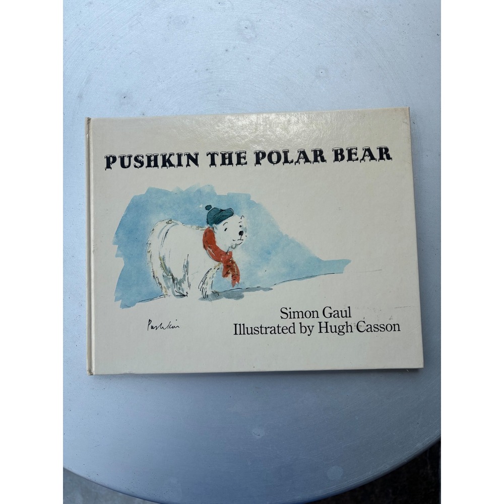Pushkin the Polar Bear Simon Gaul Hugh Casson 1983 Vintage Hardcover Book